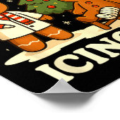 Have You Tried Icing It Gingerbread Christmas ポスター (角)