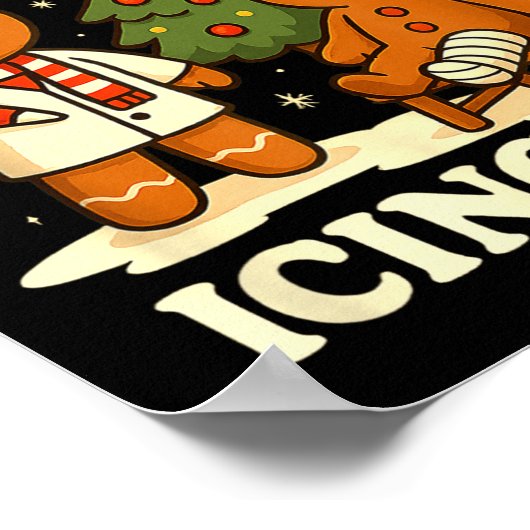 Have You Tried Icing It Gingerbread Christmas  ポスター (角)