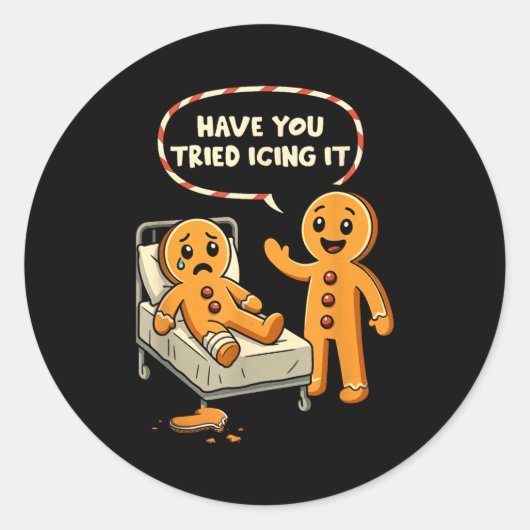 Have You Tried Icing It Gingerbread Nurse Christma ラウンドシール (正面)