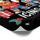 Have You Tried Icings It Gingerbread Runner Team C ポスター (角)