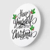 Have Yourself a Merry Little Christmas Holiday ラージ壁時計 (傾斜)