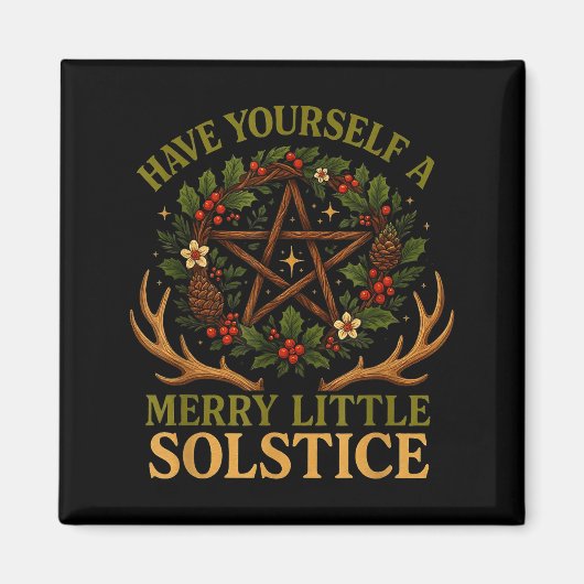 Have Yourself A Merry Little Solstice Witchcore  マグネット (正面)