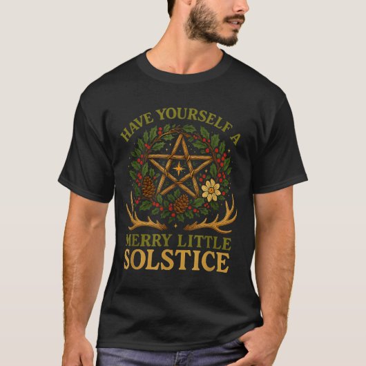 Have Yourself A Merry Little Solstice Witchcore  Tシャツ (正面)