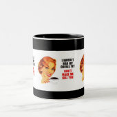 havent Iつに私のコーヒーがまだありました ツートーンマグカップ (中央)