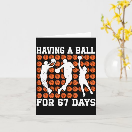 Having A Ball For 67 Days Basketball Player Studen カード (黄色い花)