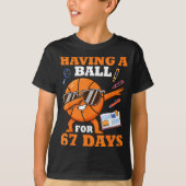 Having A Ball For 67 Days Dabbing Basketball Playe Tシャツ (正面)