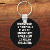 Having Money In Your Cket Is Nice But Having Chris キーホルダー (正面)