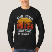 Hawaii island of sun beach waves and palm trees  7 tシャツ (正面)