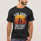 Hawaii island of sun beach waves and palm trees  7 tシャツ (正面)