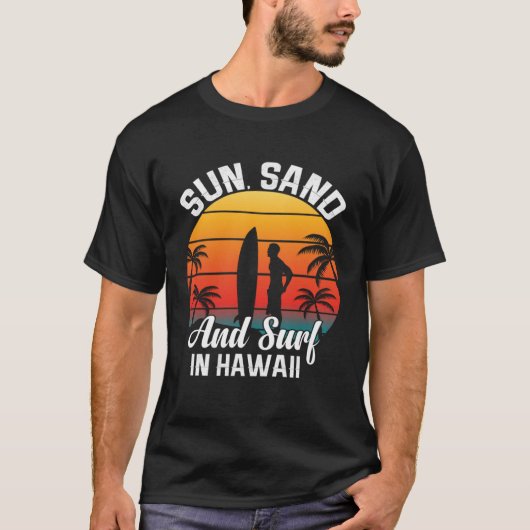 Hawaii island of sun beach waves and palm trees 7 tシャツ (正面)