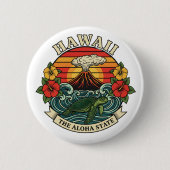 Hawaii: The Aloha State 缶バッジ (正面)