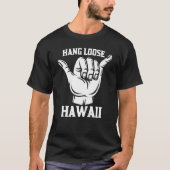 Hawaiian Hang Loose Hawaii Pineapple Tiki Aloha Tシャツ (正面)