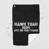Hawk Tuah 2024 つば吐く大統領候補 ゴルフタオル (インサイチュ)