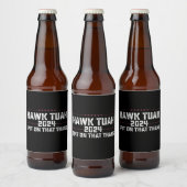 Hawk Tuah 2024 つば吐く大統領 ビールラベル (ボトル)