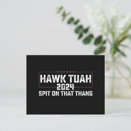 Hawk Tuah 2024 つば吐く大統領 ポストカード (スタンド正面)