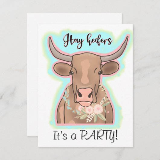 Hay heifers it’s a party 招待状 (正面/裏面)