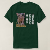 Hay How Are You Pig Tシャツ (デザイン正面)