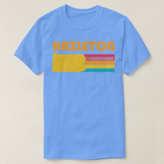 Hazletonペンシルバニアヴィンテージ動揺して土産 Tシャツ (デザイン正面)