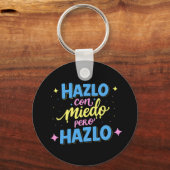 Hazlo con miedo, pero hazlo キーホルダー (裏面)