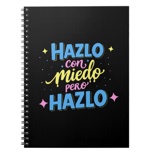 Hazlo con miedo, pero hazlo ノートブック (正面)