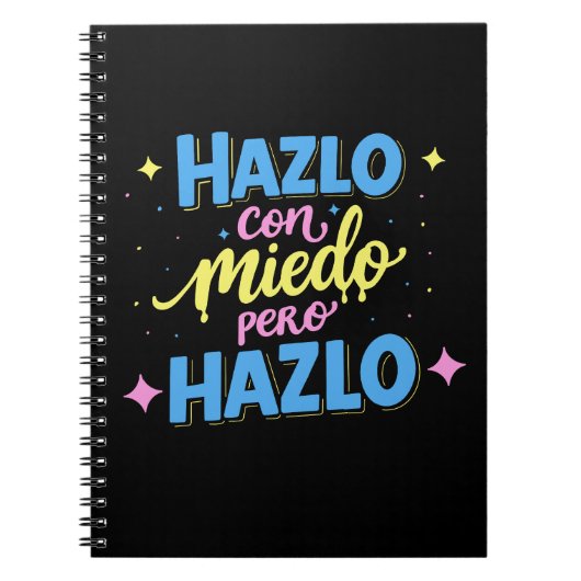 Hazlo con miedo, pero hazlo ノートブック (正面)