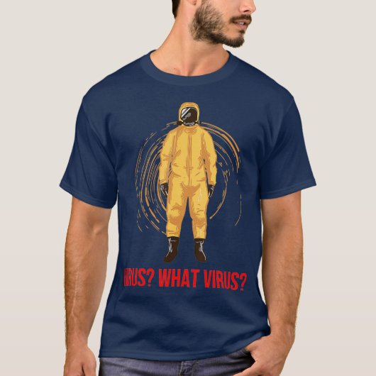 Hazmat And Safety Suit For Bacteria Disease and Tシャツ (正面)