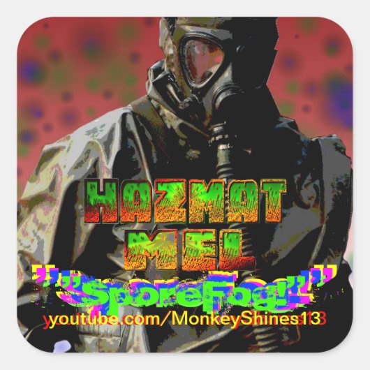 Hazmat Mel "SporeFog!"スタンプ スクエアシール (正面)