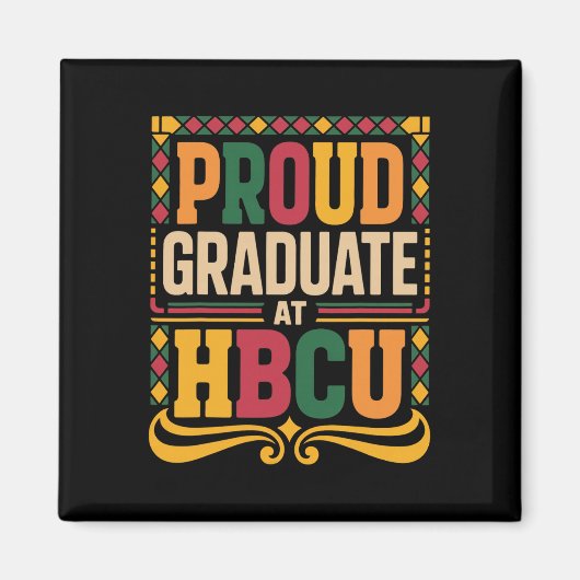 HBCUで卒業 ジューンティーンス クールな歴史あるHBCU マグネット (正面)