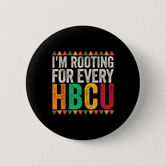 HBCUの卒業生全員を応援しています HBCU カレッジ 缶バッジ (正面)