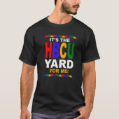 HBCUの庭だ Tシャツ (正面)