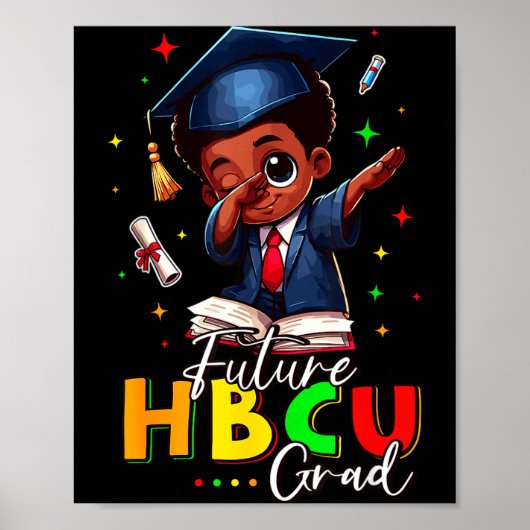 HBCUを卒業する黒人の歴史を持つ未来の卒業生 ポスター (正面)