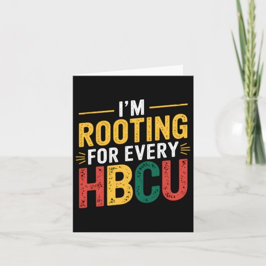 Hbcuブラック歴史月私はすべてのHbcのために根を張っている カード (正面)