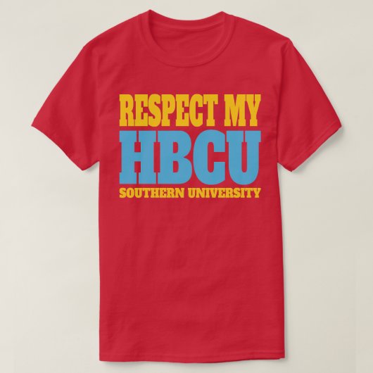 Hbcu南大を尊敬 Tシャツ (デザイン正面)