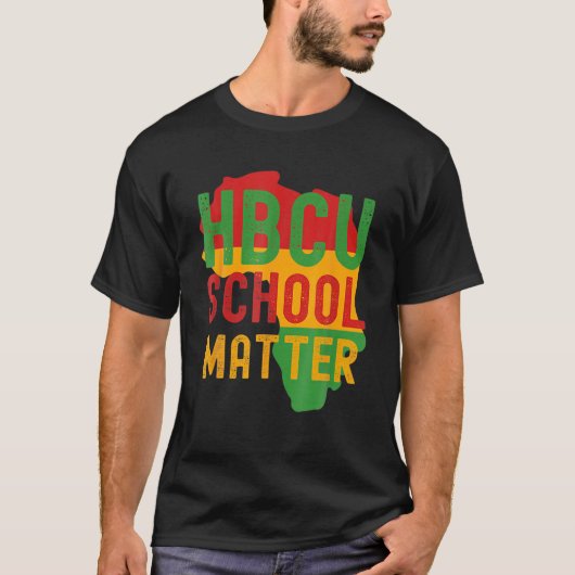 HBCU学校MATTER歴史的黒人大学の卒業生 Tシャツ (正面)