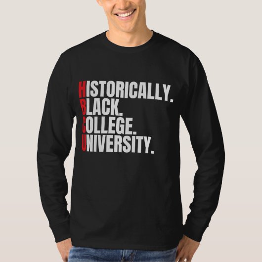 HBCU歴史黒人大学と大学生 Tシャツ (正面)