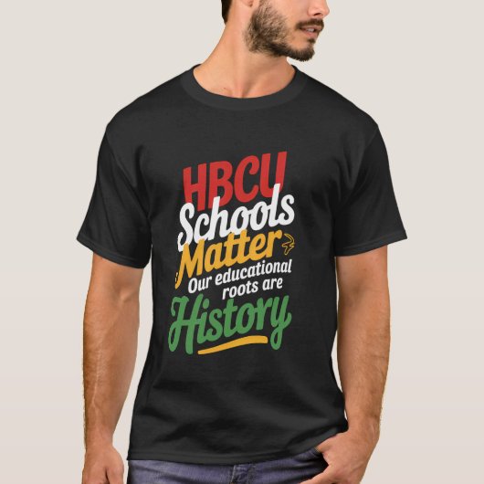HBCU 黒人大学 学校が大切 アフリカ系アメリカ人 Tシャツ (正面)