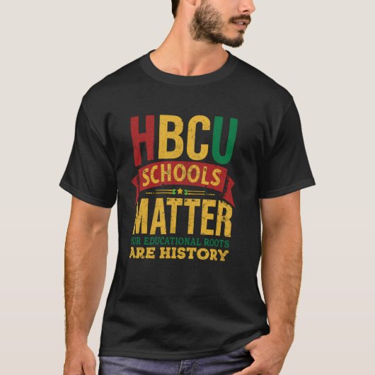 HBCU 黒人大学 学校が大切 アフリカ系アメリカ人 Tシャツ (正面)