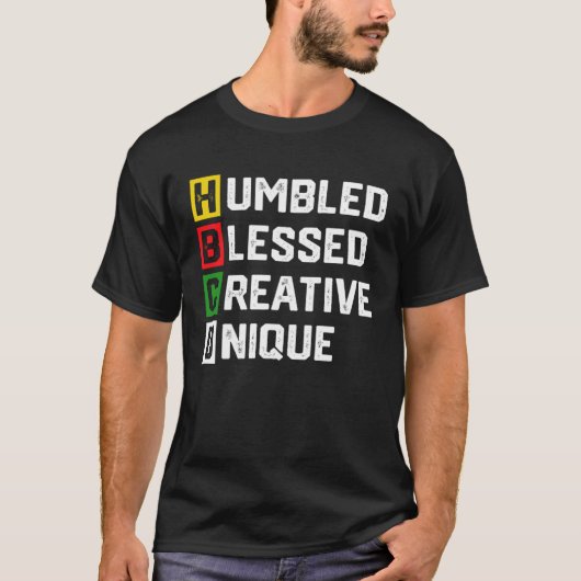 HBCU Apparel African Humbled Blessed Creative Uniq Tシャツ (正面)