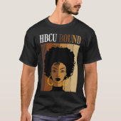 HBCU Bound Historical Black Colleges Universities  Tシャツ (正面)