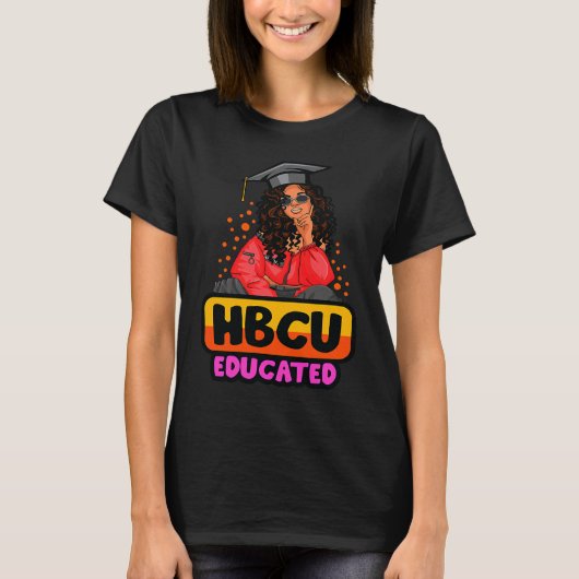 HBCU Educated Melanin Queen Women Black Girl Magic Tシャツ (正面)