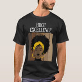 HBCU Excellence Historical Black Colleges Universi Tシャツ (正面)