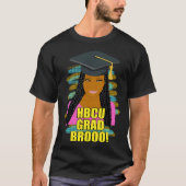 HBCU Grad Bro Bruh Female Graduate Tシャツ (正面)