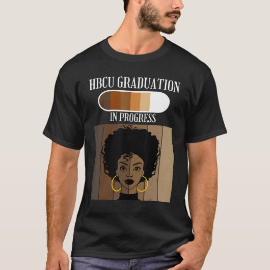 HBCU Graduation In Progress Historical Black Colle Tシャツ (正面)