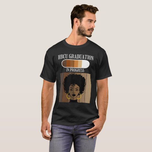 HBCU Graduation In Progress Historical Black Colle Tシャツ (正面フル)