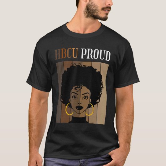 HBCU Proud Historical Black Colleges Universities  Tシャツ (正面)