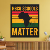 HBCU Schools Matter Shirt キャンバスプリント (インサイチュ (リビング))