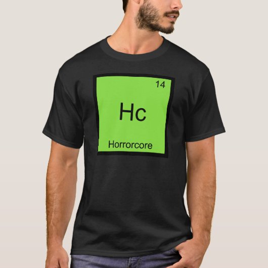 Hc - ホラーコアが冴える化学元素記号Tシャツ Tシャツ (正面)