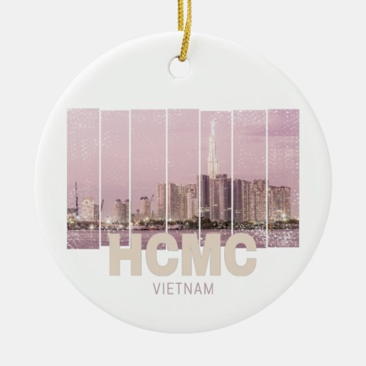 HCMC Saigon (Ho-Chi-Minh-City) Skyline Vietnam セラミックオーナメント (正面)