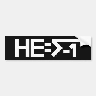 HE=√-1 (彼は想像です) [彼= -1の二乗根] バンパーステッカー