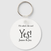 He asked she said yes engagement party name simple キーホルダー (裏面)